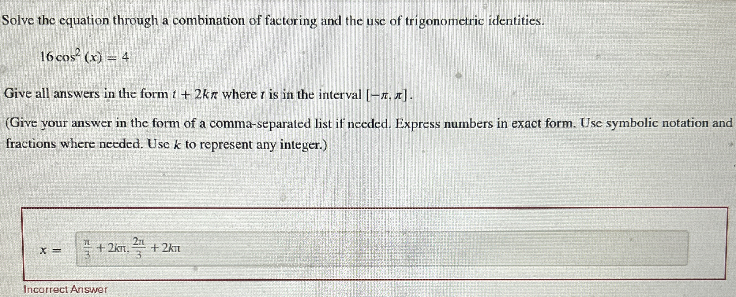 Solved Solve The Equation Through A Combination Of Factor