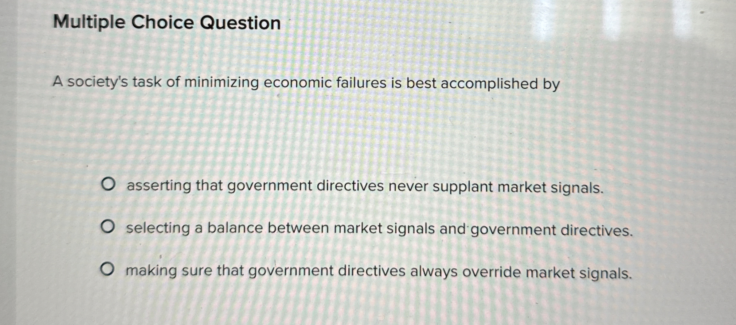 Solved Multiple Choice QuestionA society's task of | Chegg.com