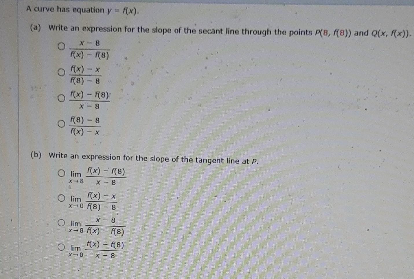 Solved A Curve Has Equation Y F X A Write An Expression