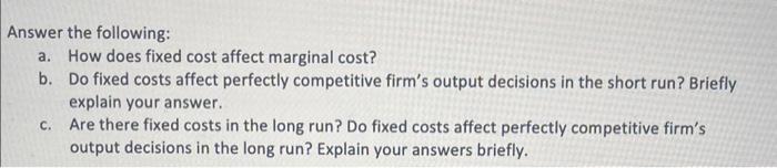 solved-answer-the-following-a-how-does-fixed-cost-affect-chegg