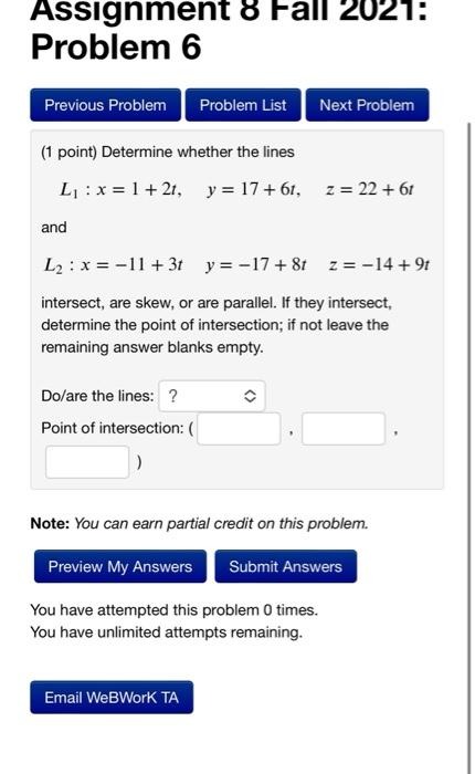 Solved Assignment 8 Fall 2021: Problem 6 Previous Problem | Chegg.com
