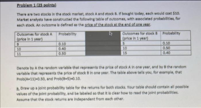 Problem 1 (25 points) There are two stocks in the | Chegg.com
