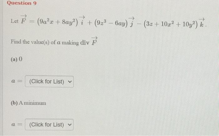 Solved Question 9 Let F 9a X 8ay 923 6ay Chegg Com