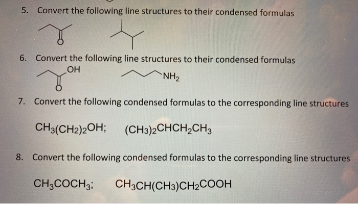 Solved 5. Convert the following line structures to their | Chegg.com