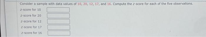 [Solved]: Consider a sample with data values of 10, 20, 12,