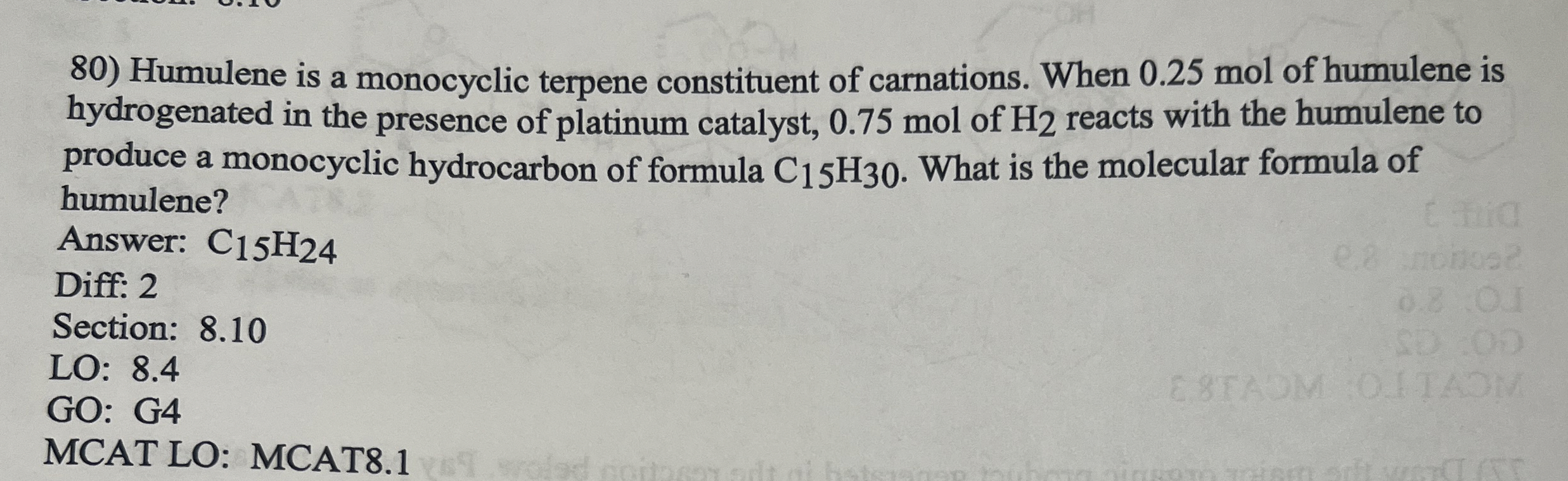 Solved Humulene is a monocyclic terpene constituent of | Chegg.com