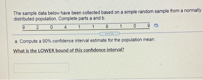 Solved The sample data below have been collected based on a | Chegg.com