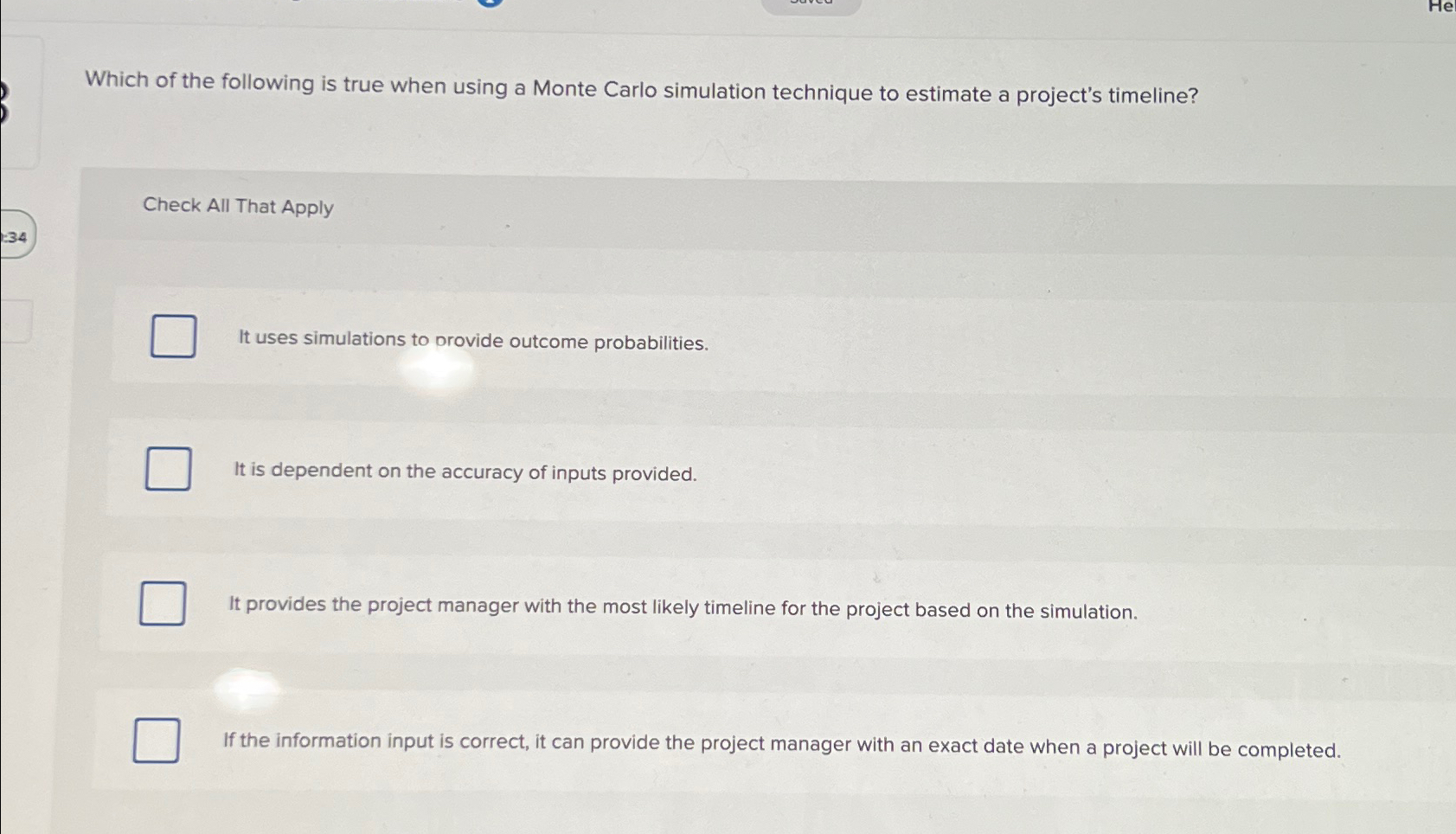 Solved Which of the following is true when using a Monte | Chegg.com