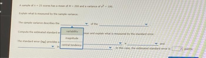 Solved A sample of n−25 scores has a mean of M=200 and a | Chegg.com