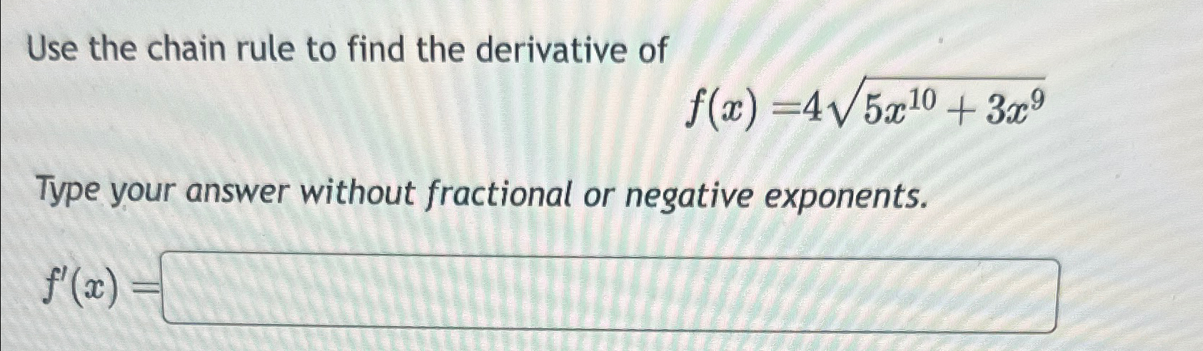 Solved Use the chain rule to find the derivative | Chegg.com