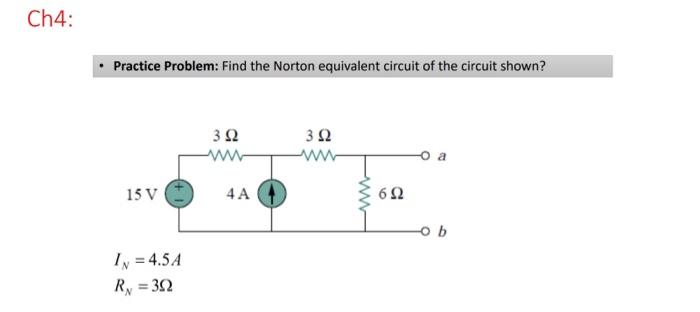 Solved - Practice Problem: Find The Norton Equivalent | Chegg.com