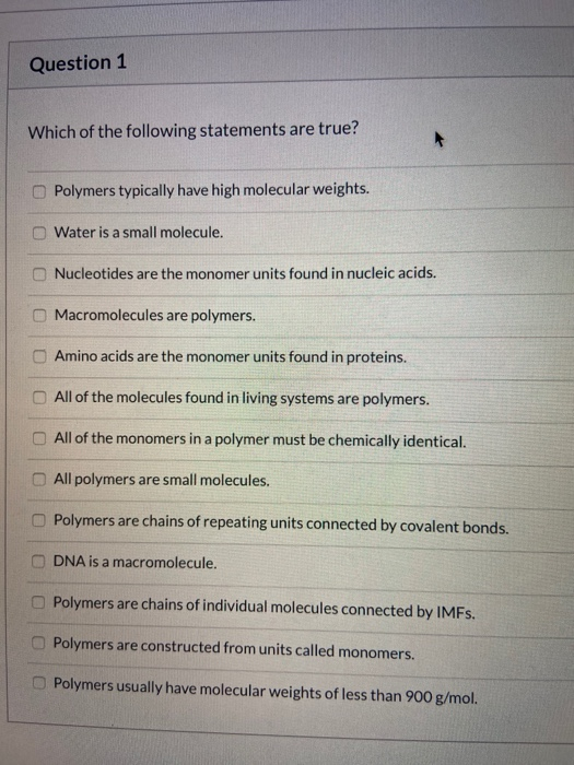 Solved Question 1 Which of the following statements are