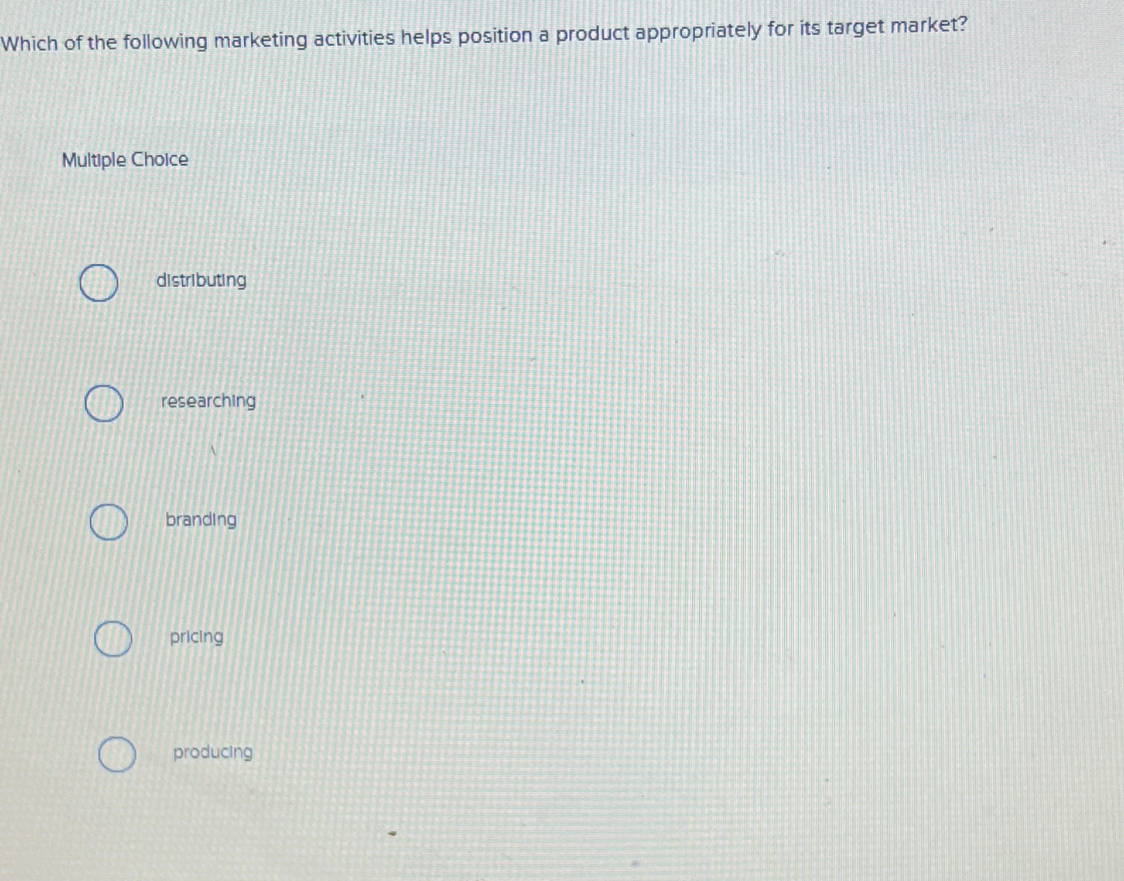Solved Which of the following marketing activities helps | Chegg.com