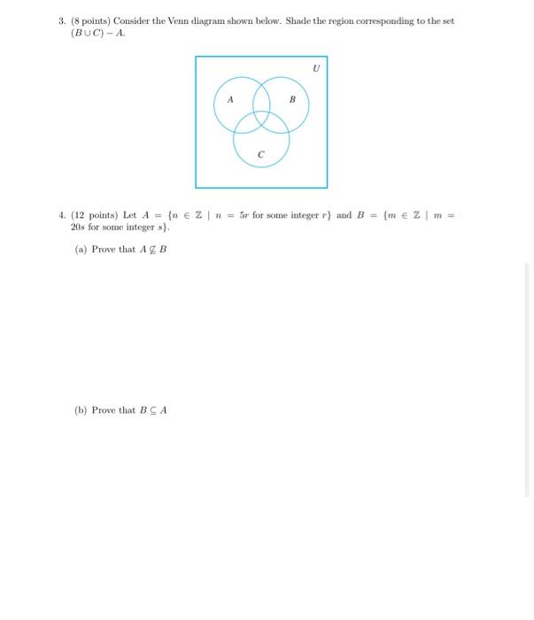 Solved 3. ( 8 Points) Consider The Venn Diagram Shown Below. | Chegg.com