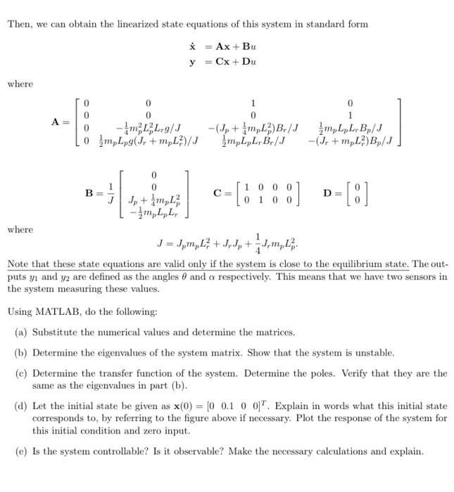 Then, we can obtain the linearized state equations of this system in standard form
\[
\begin{array}{l}
\dot{\mathbf{x}}=\math