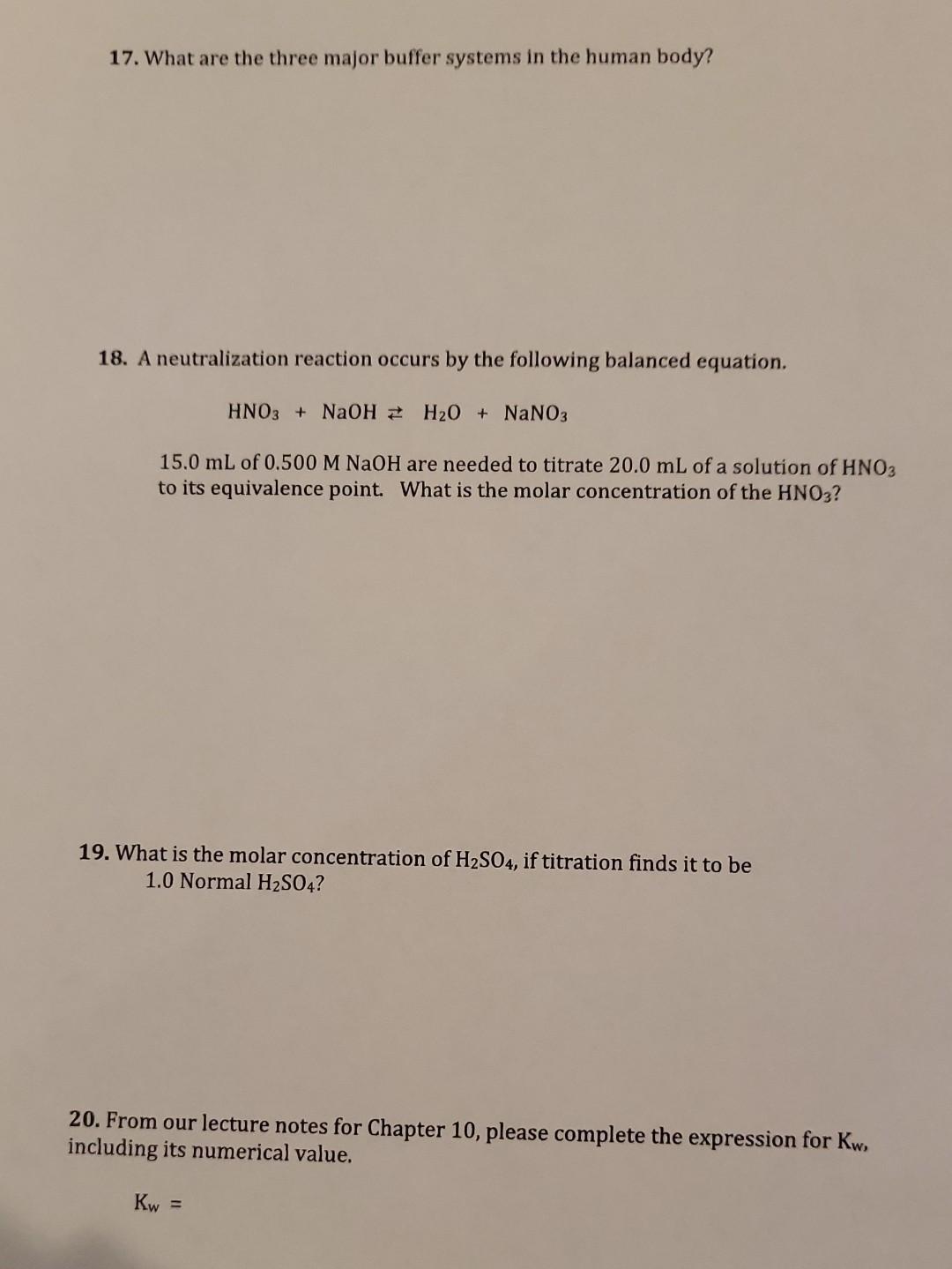 Solved 17. What are the three major buffer systems in the