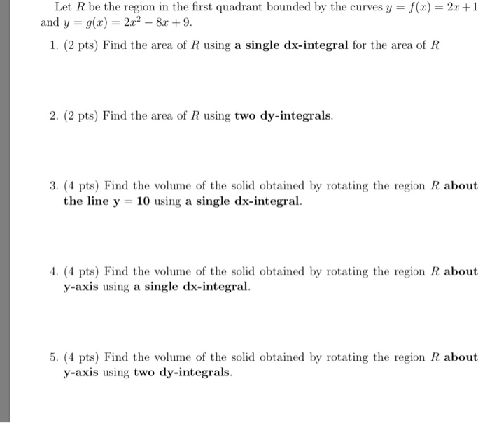 Solved Let R be the region in the first quadrant bounded by | Chegg.com