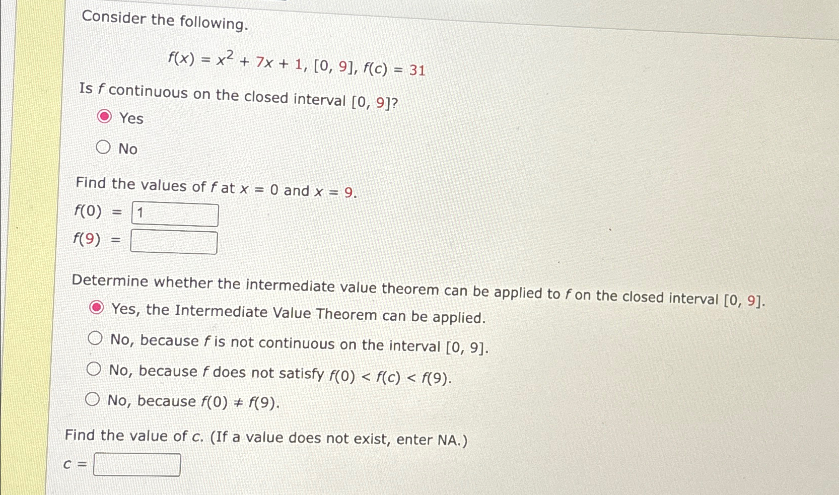 Solved Consider The Following F X X2 7x 1 [0 9] F C 31is F