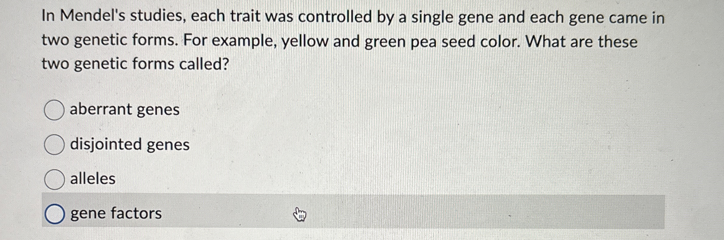 Solved In Mendel's studies, each trait was controlled by a | Chegg.com