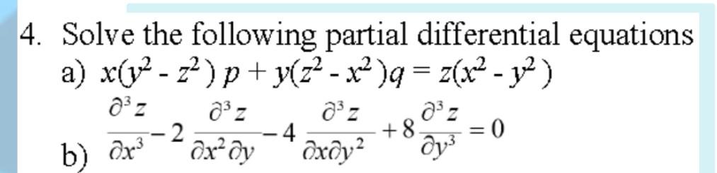 Solved Solve the following partial differential equations a) | Chegg.com