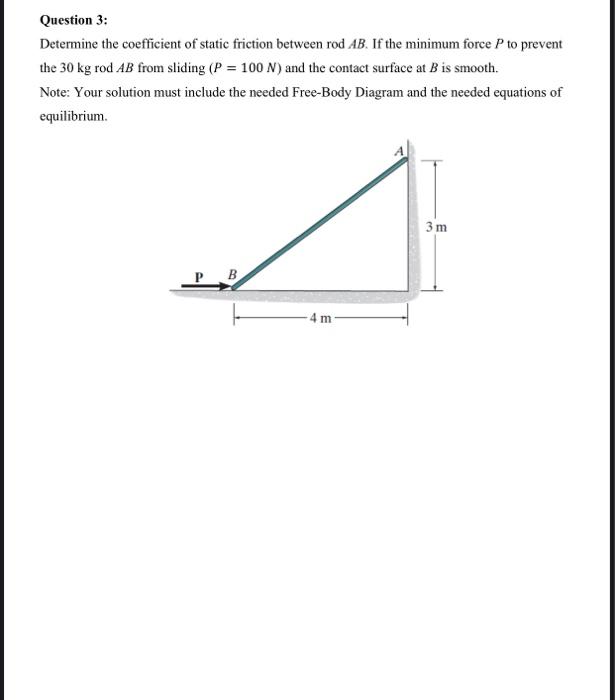 Solved Question 3: Determine the coefficient of static | Chegg.com