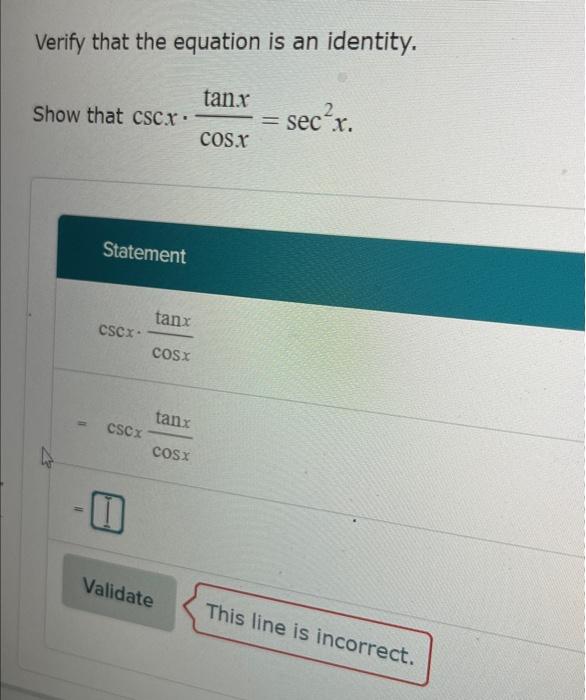 Solved Verify That The Equation Is An Identity Show That Chegg Com