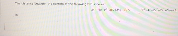 Solved The distance between the centers of the following two | Chegg.com