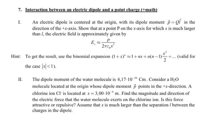 Solved 7. Interaction between an electric dipole and a point | Chegg.com