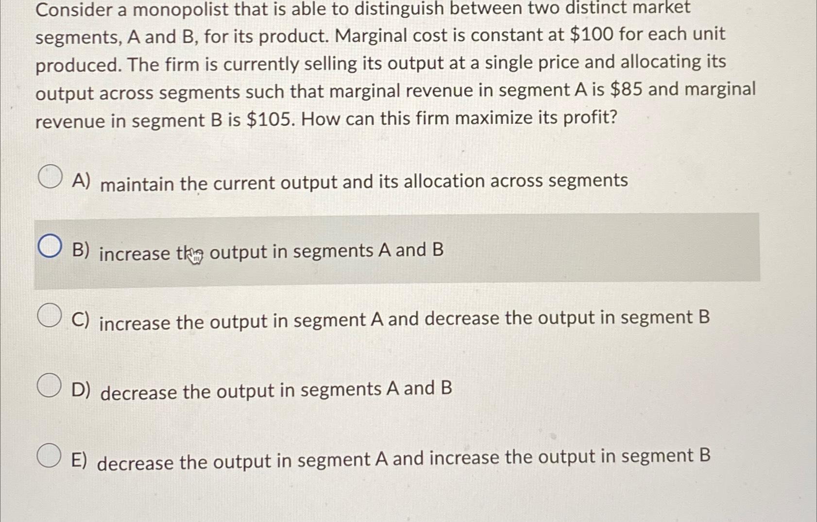 Solved Consider a monopolist that is able to distinguish | Chegg.com