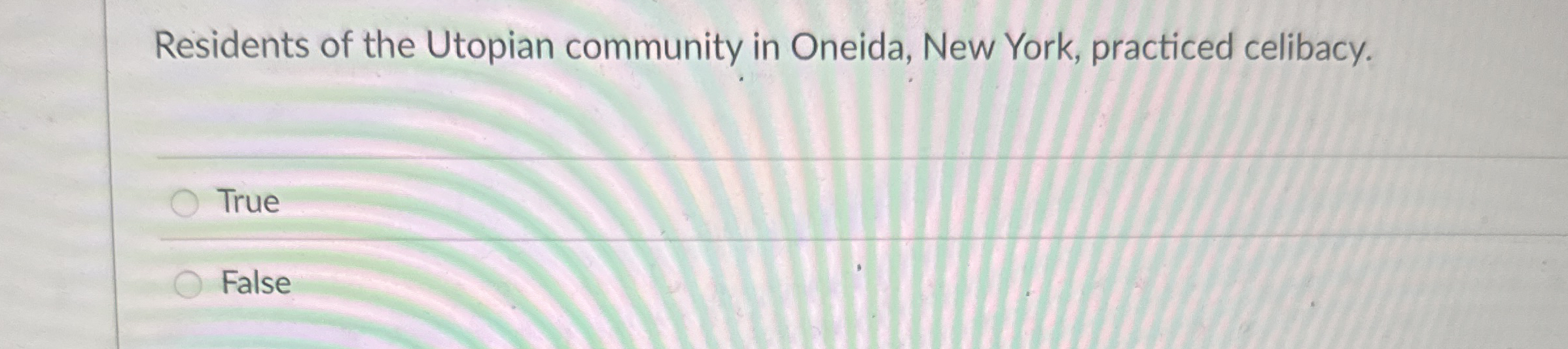 Solved Residents of the Utopian community in Oneida, New