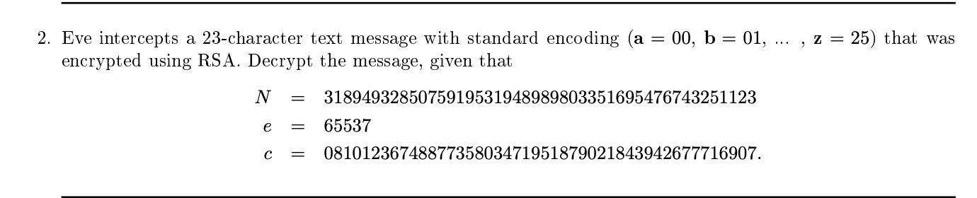 Solved Eve intercepts a 23 -character text message with | Chegg.com