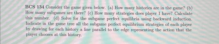 BCS 134 Consider the game given below. (a) How many | Chegg.com