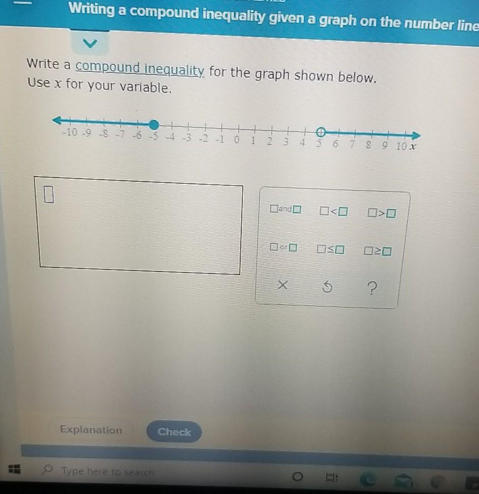 graph the compound inequality on a number line