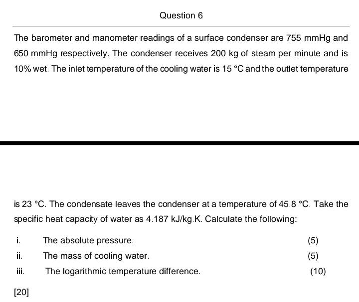 Solved Question 6 The barometer and manometer readings of a
