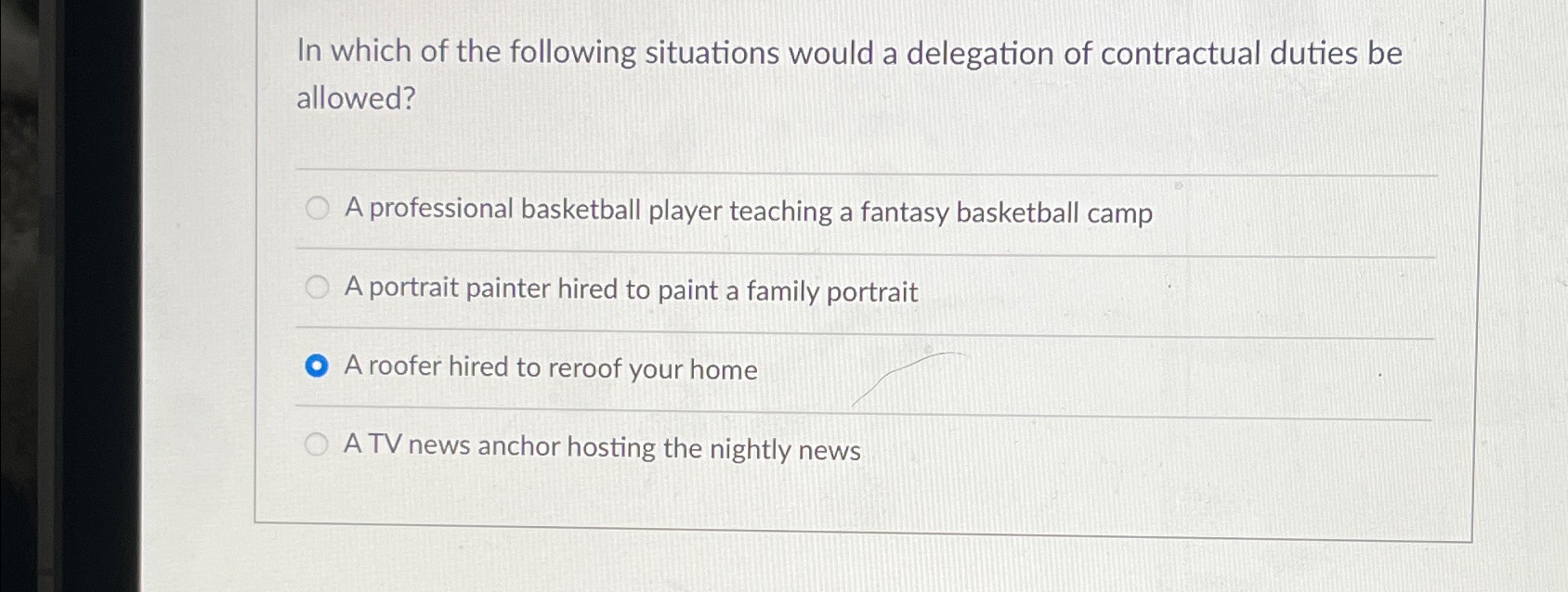 Solved In which of the following situations would a | Chegg.com