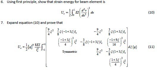 Solved 6. Using First Principle, Show That Strain Energy For | Chegg.com