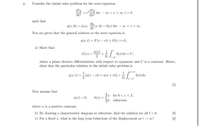 Solved 2. . Consider the initial value problem for the wave | Chegg.com