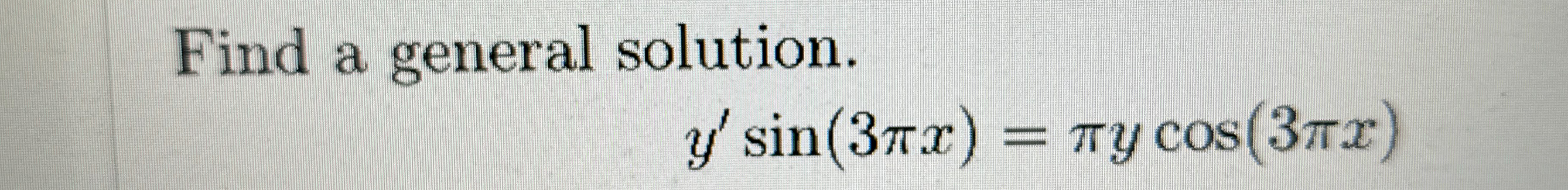 Solved Find A General Solution.) | Chegg.com