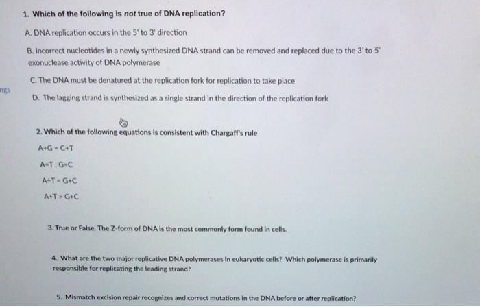 Solved 1. Which of the following is not true of DNA | Chegg.com