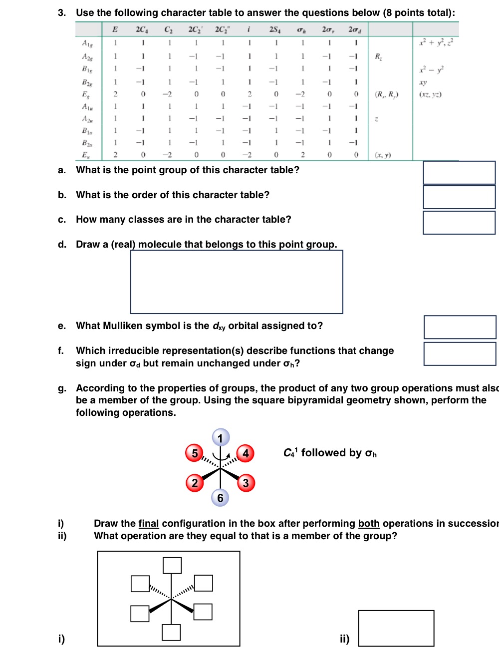 Solved use the following character table to answer the | Chegg.com