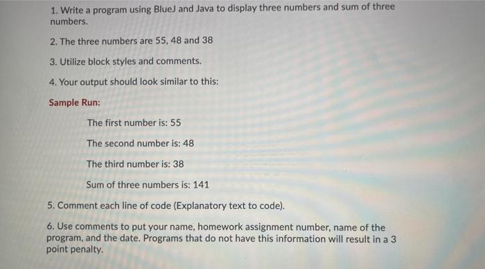 Solved 1. Write a program using Blue) and Java to display | Chegg.com