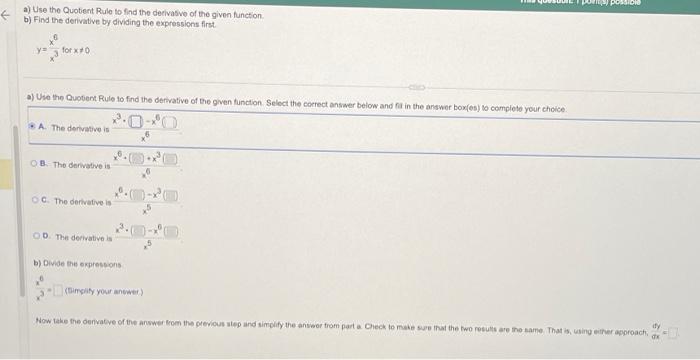 Solved a) Use the Quotent Rule to find the declvaswe of the | Chegg.com