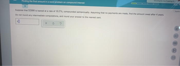 Solved honete final amount in a word problem on compound | Chegg.com