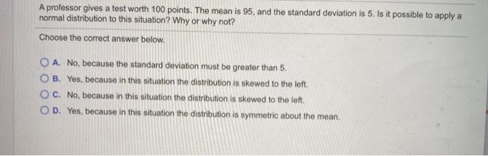 solved-a-professor-gives-a-test-worth-100-points-the-mean-chegg