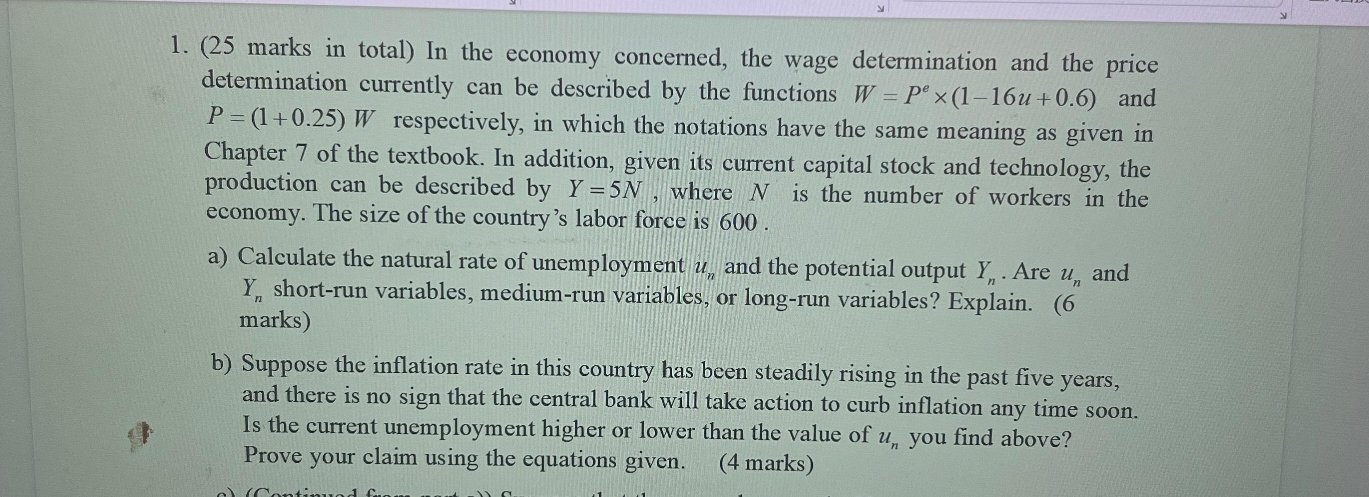 Solved (25 ﻿marks in total) ﻿In the economy concerned, the | Chegg.com