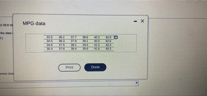 Solved d 39.8 m MPG data - X the data 1.) 32.5 34.5 34.6 | Chegg.com