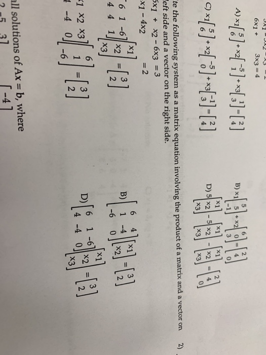 Solved 4 -4 0- 12] Solve the problem. 3) Describe all | Chegg.com