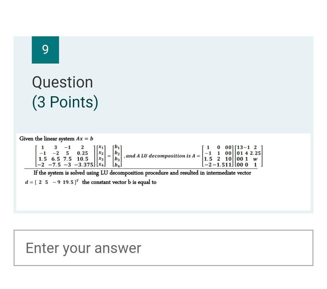 Solved 9 Question (3 Points) 1 -2 X2 Given the linear system | Chegg.com