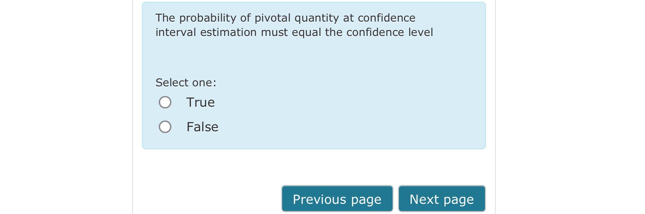 Solved The Probability Of Pivotal Quantity At Confidence Chegg