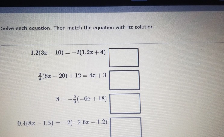 Solved Solve Each Equation Then Match The Equation With Its Chegg Com